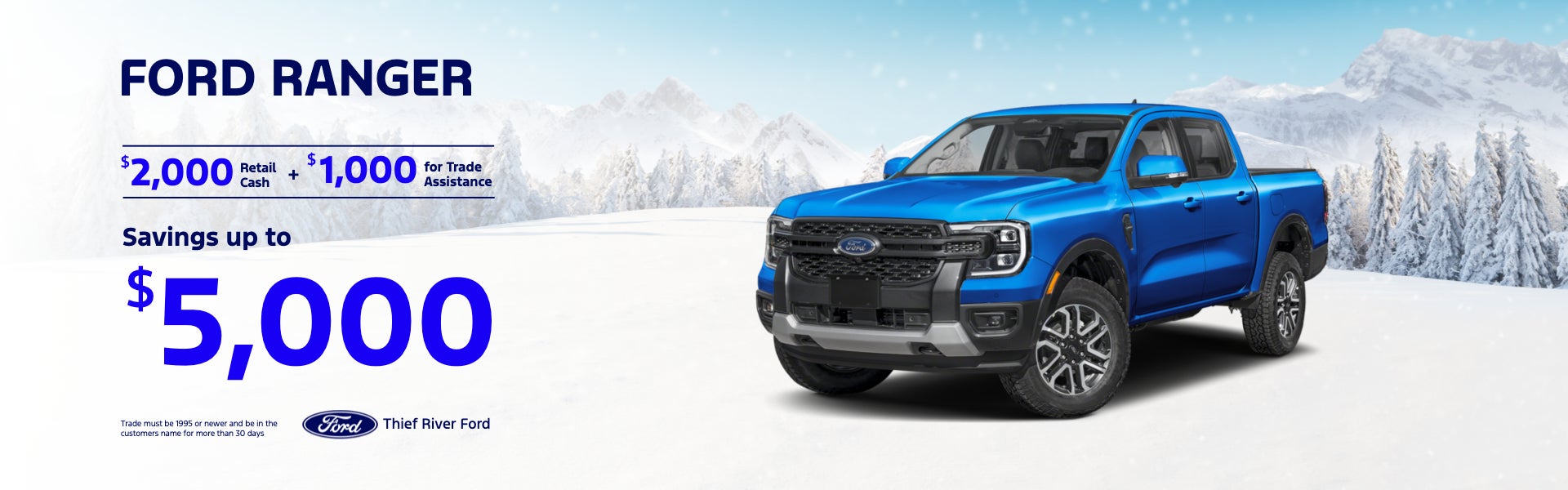 FORD RANGER SAVINGS UP TO $5,000