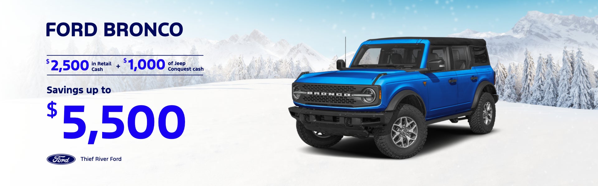 FORD BRONCO SAVINGS UP TO $5,500